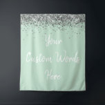 Custom Backdrop Birthday Party Photo Booth Mint Tapestry<br><div class="desc">custom backdrop for photo booth,  hen weekend wedding photobooth sparkly,  sweet 16 quinceanera 40th 50th,  sparkle birthday party personalised 30th,  fifteen 15th sweet sixteen 16th,  twenty-fifth 25th twenty first prop,  mint green silver baby shower,  daughter girl wife twinkle glitter,  granddaughter son boy 5th fifth,  anniversary bridal 20th 10th 80th</div>