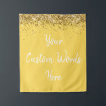 Custom Backdrop Birthday Party Photo Booth Yellow Tapestry<br><div class="desc">custom backdrop for photo booth,  hen weekend wedding photobooth sparkly,  sweet 16 quinceanera 40th 50th,  sparkle birthday party personalised 30th,  fifteen 15th sweet sixteen 16th,  twenty-fifth 25th twenty first prop,  mustard yellow gold baby shower,  daughter girl wife twinkle glitter,  granddaughter son boy 5th fifth,  anniversary bridal 20th 10th 80th</div>