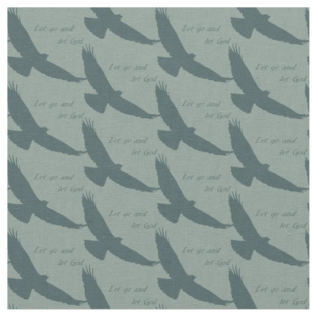 Custom Background Colour Hawk Let Go Let God Quote Fabric (Close Up)