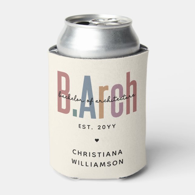 Custom BArch Bachelor of Architecture Graduation Can Cooler (Can Front)