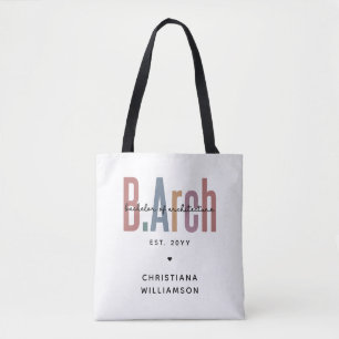 Custom BArch Bachelor of Architecture Graduation Tote Bag