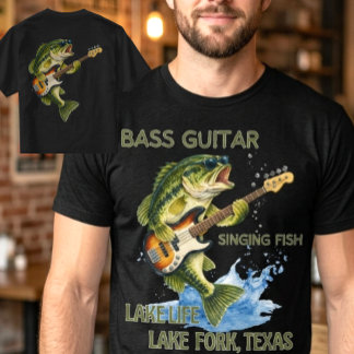 Custom Bass Playing Bass Guitar Lake Fishing Life T-Shirt