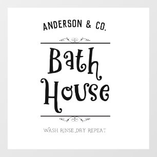 Custom Bath House Lavatory Wash Rinse Dry Repeat