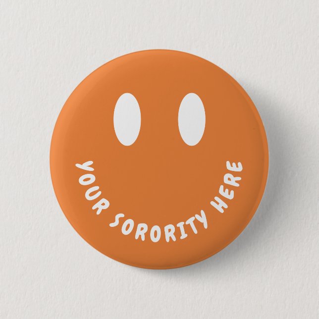 Custom Be Happy Sorority Trendy Retro Button (Front)