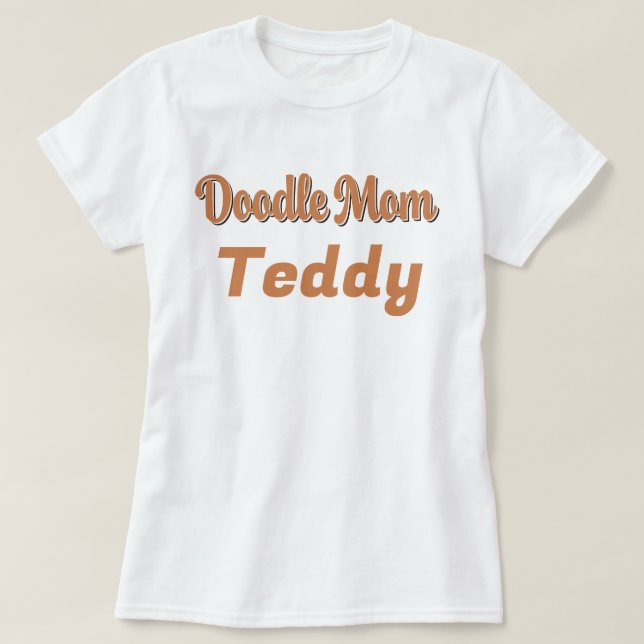 Custom Bernedoodle Doodle Mum Tricolor Pet Name T-Shirt (Design Front)