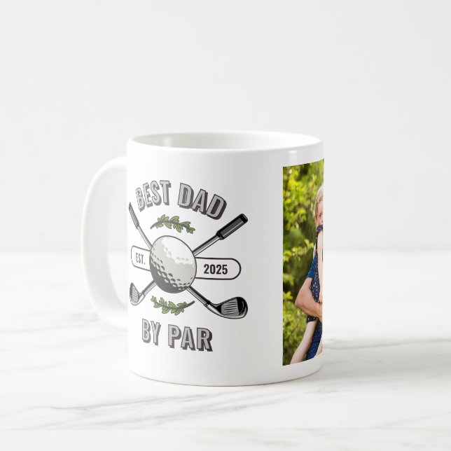 Custom Best Dad By Par Photo & Year Coffee Mug (Front Left)