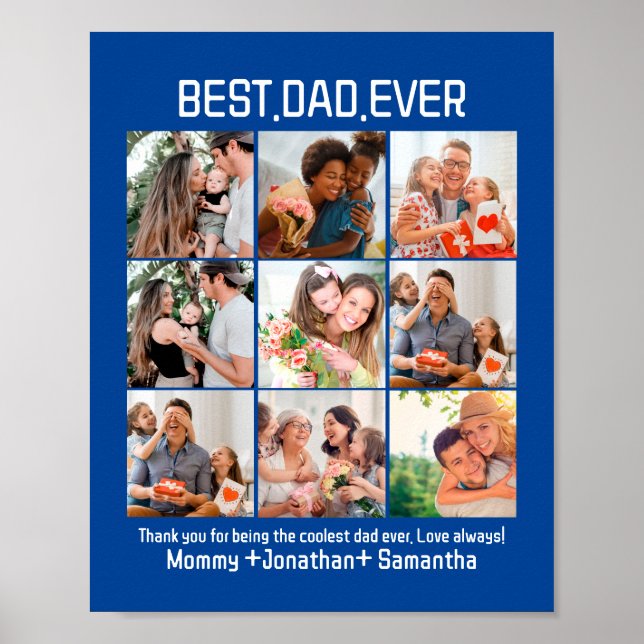 Custom Best Dad Ever Fathers Day 9 Photo Collage Poster (Front)