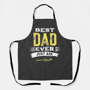 Custom Best Dad Papa Father Ever Just Ask Funny Apron
