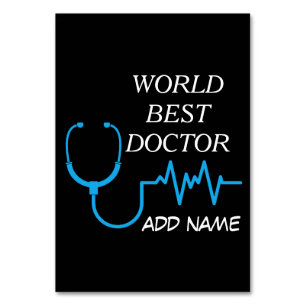 Custom Best Doctor Ever Graduation Appreciation Table Number