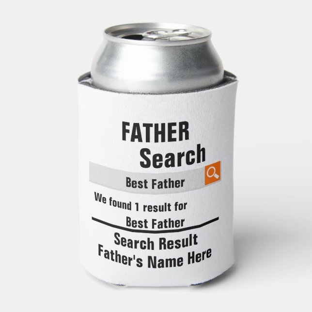 Custom Best Father search result funny fathers day Can Cooler (Can Front)