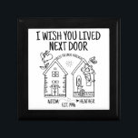 Custom Best Friend Gift I Wish You Lived Next Door Gift Box<br><div class="desc">Looking for the perfect gift for your best friend? Look no further than our personalised I Wish You Lived Next Door wooden keepsake box! This unique and sentimental gift is perfect for any friend who loves to remember those special moments spent together. With a custom inscription, this gift is sure...</div>