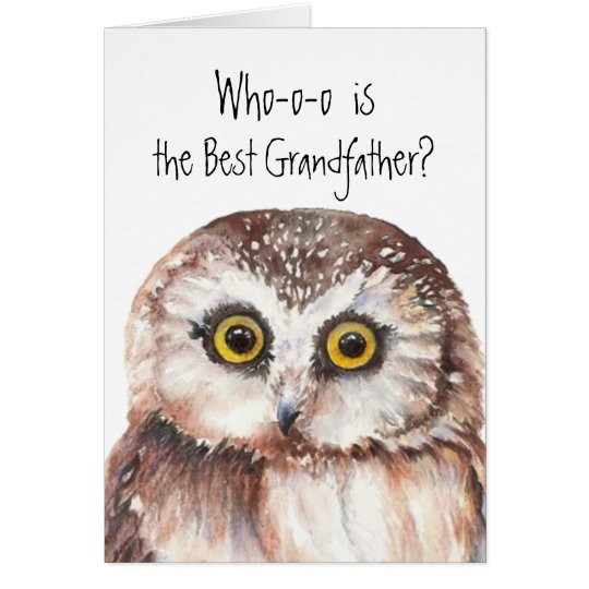 Custom Best Grandfather Cute Owl Humour Card