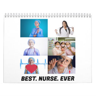 Custom Best Nurse Ever 6 photo collage Calendar