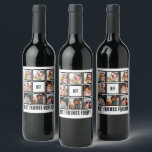 Custom BFF Best Friends Forever 8 Photo Collage  Wine Label<br><div class="desc">Personalised BFF Best Friends Forever Friendship day 8 Photo Collage. Customise this Friendship day gift for friends with 8 photos.</div>
