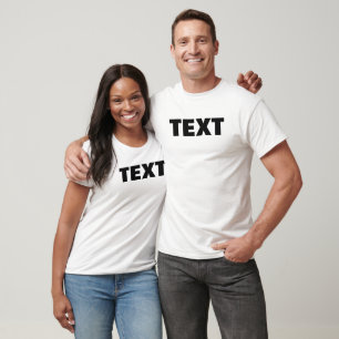 Custom Big Bold Font Text Template Mens White T-Shirt
