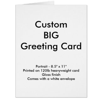 Custom Big Greeting Card - Portrait 8.5" x 11"