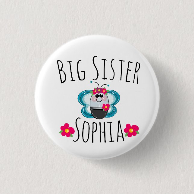Custom Big Sister Butterfly and flower 3 Cm Round Badge (Front)