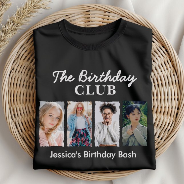 Custom Birthday Club with 4 Photos and Name T-Shirt (Creator Uploaded)