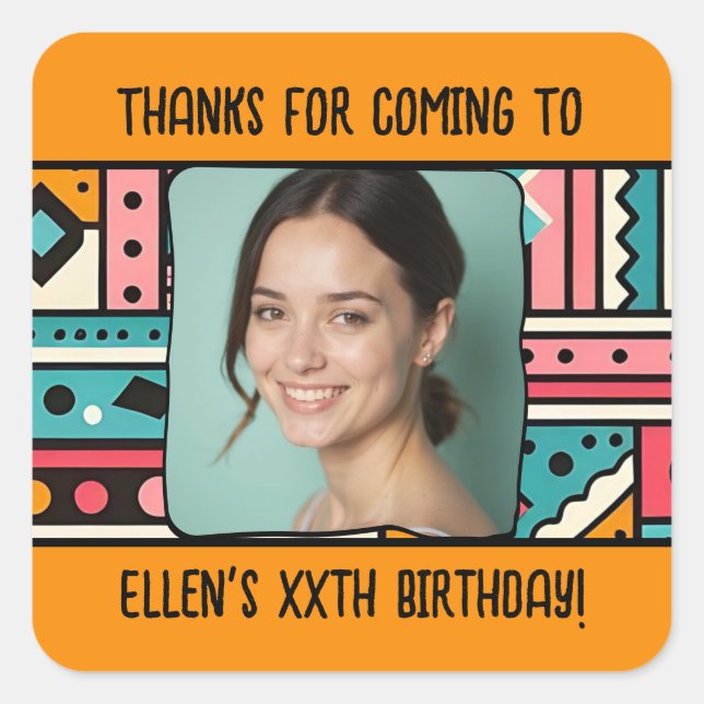 Custom Birthday Pic Name Any Age Geometric Pattern Square Sticker (Front)