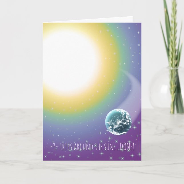 Custom Birthday Trips Around the Sun Card (Front)