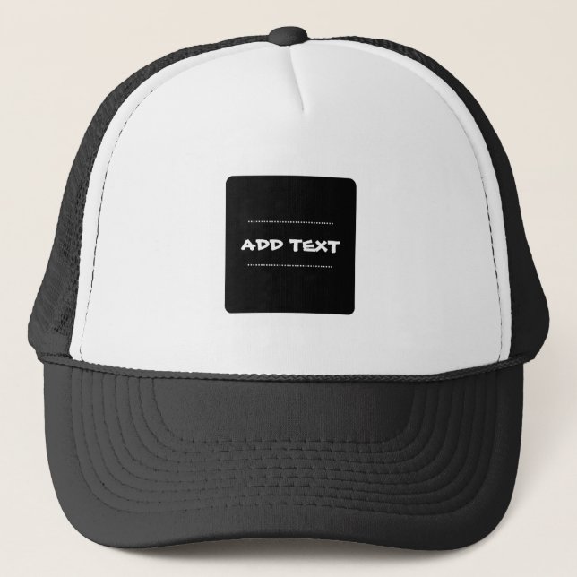 Custom Black Colour Background Square Image - Text Trucker Hat (Front)