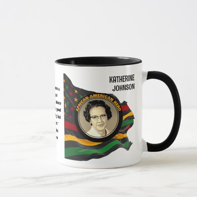 Custom Black History Month KATHERINE JOHNSON Quote Mug (Right)