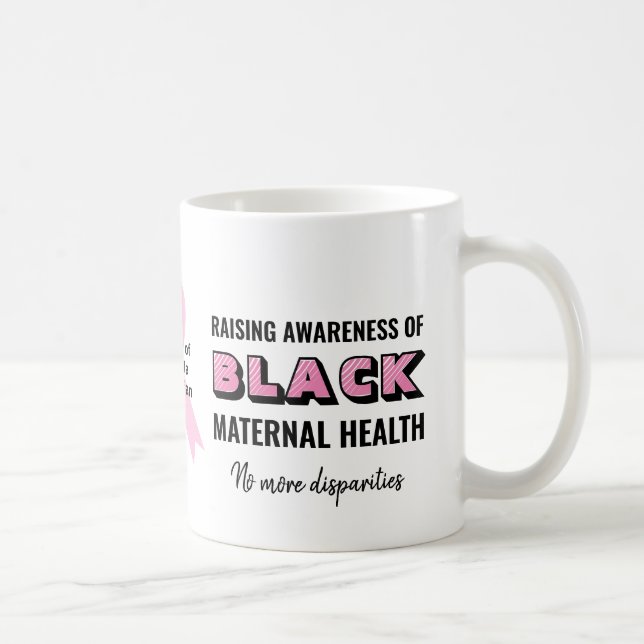 Custom Black Maternal Health Coffee Mug (Right)