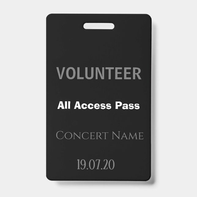 Custom Black Volunteer All Access Pass Concert  ID Badge (Front)