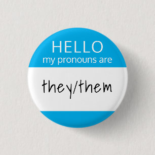 Custom Blank HELLO My Pronouns are Badge