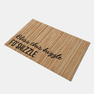 Custom Bless This Hizzle Fo'Shizzle Funny Welcome  Doormat