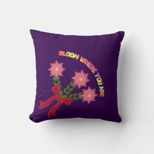Custom Bloom Where You Are Spring Floral Gift Cushion