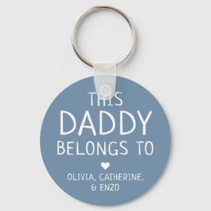 Custom Blue This Daddy Belongs To Father's Day Key Ring