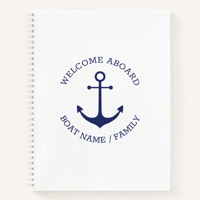 Custom Boat name Welcome Aboard nautical anchor Notebook (Front)