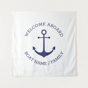 Custom Boat name Welcome Aboard nautical anchor Tapestry