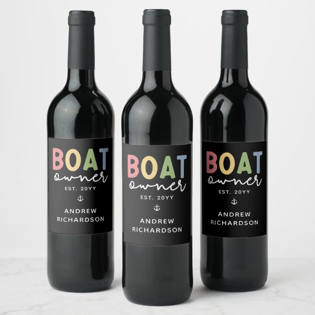 Custom Boat Owner established New Boat Owner Gift Wine Label (Bottles)