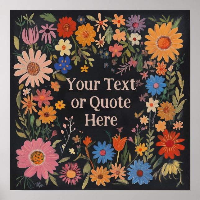 Custom Boho Floral in Black - Add Quote or Name Poster (Front)