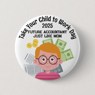 Custom Boy Accountant Take Your Child to Work Day 6 Cm Round Badge