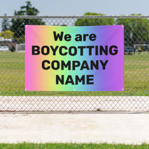 Custom Boycott Rainbow Banner
