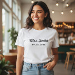 Custom Bridal Wedding T-Shirt<br><div class="desc">A great gift for a bride's honeymoon,  bridal shower or bachelorette party !</div>