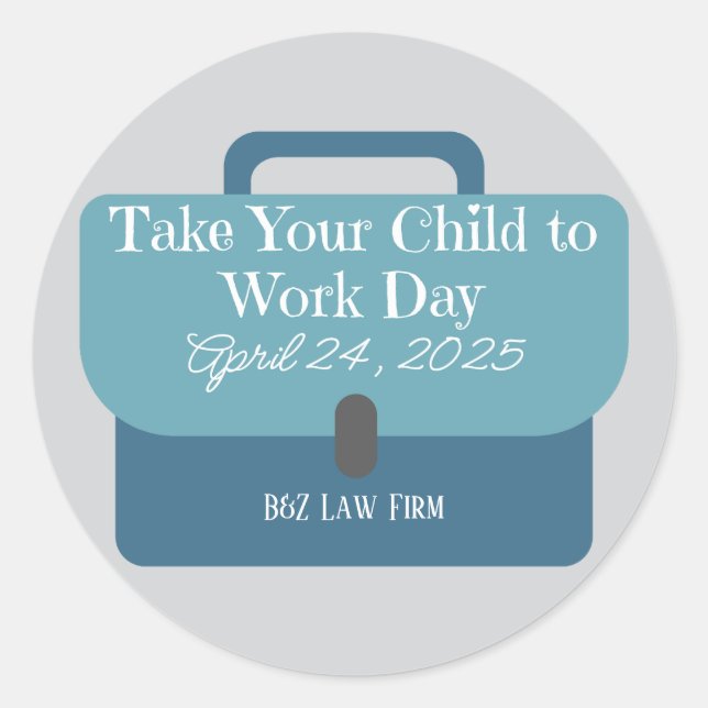 Custom Briefcase Bring Your Child to Work 2025 Classic Round Sticker (Front)