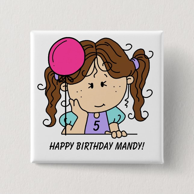 Custom Brunette Girl Birthday Button (Front)