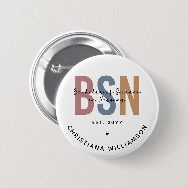 Custom BSN Bachelor of Science in Nursing 6 Cm Round Badge (Front & Back)