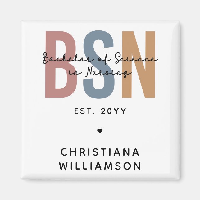 Custom BSN Bachelor of Science in Nursing Magnet (Front)