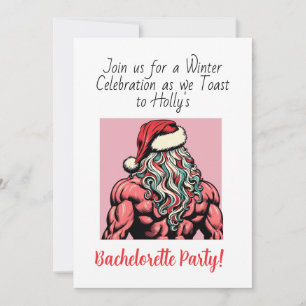 Custom Buff Santa December Bachelorette Party Invitation