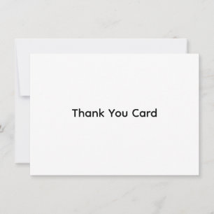 Custom Business   4.5" x 6.25" Flat Thank You Card