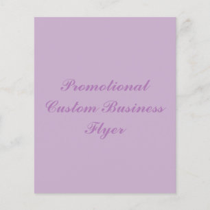 CUSTOM BUSINESS FLYER. FLYER