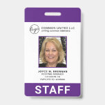 Custom Business Logo Employee Purple Photo ID Badge<br><div class="desc">Corporate photo ID badge in a vertical layout. This simple yet professional design features a purple border on the top and bottom with white in the middle. The template is personalised with your logo, company name, employee name, title, department / location and employee ID. The bottom border has "STAFF" in...</div>