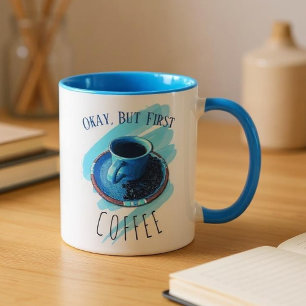 Custom But First Coffee Coffee Cup Saucer Beans