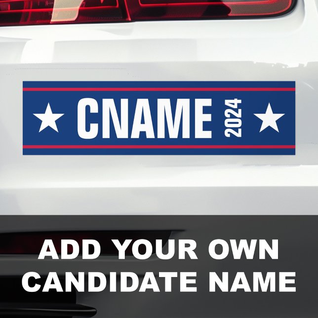 Custom candidate name political election campaign bumper sticker (Custom candidate name political election campaign bumper sticker)