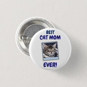 CUSTOM CAT MOM MUM EVER PET LOVE MOTHERS DAY DOG 3 CM ROUND BADGE